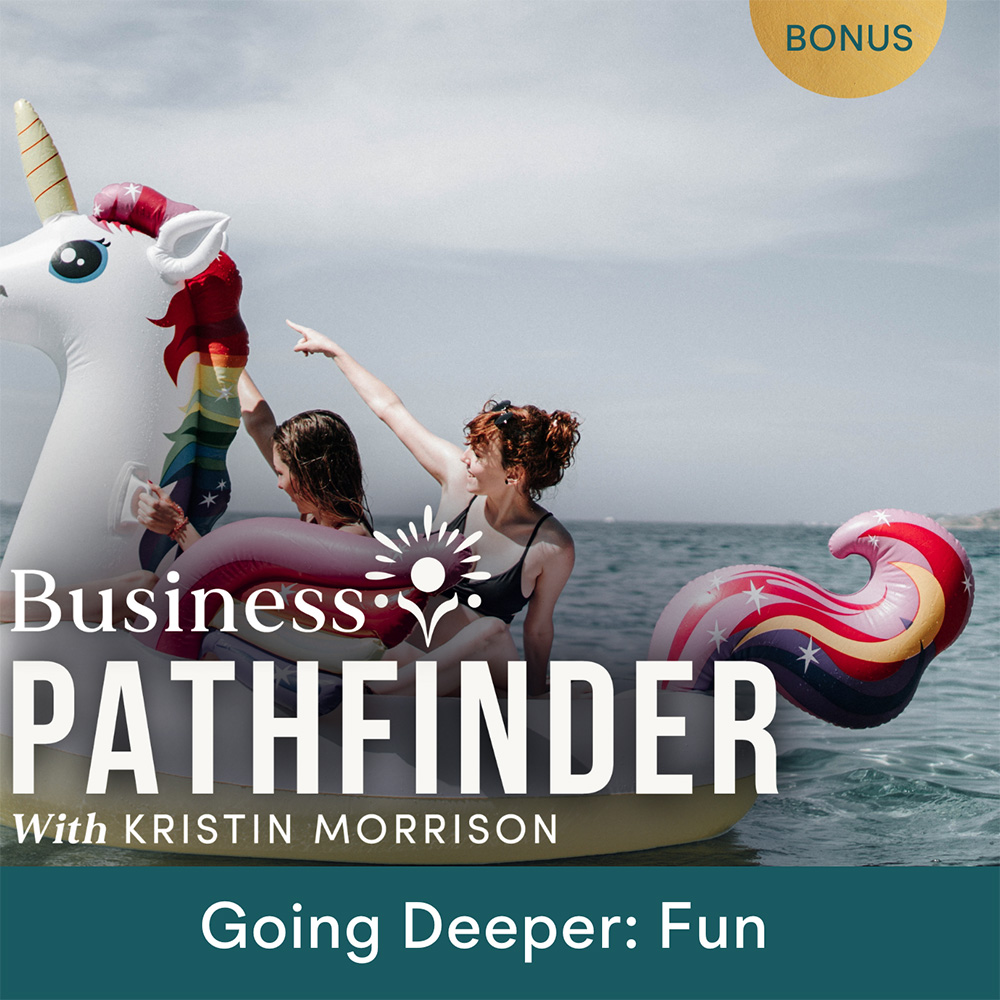 Going Deeper: Fun 