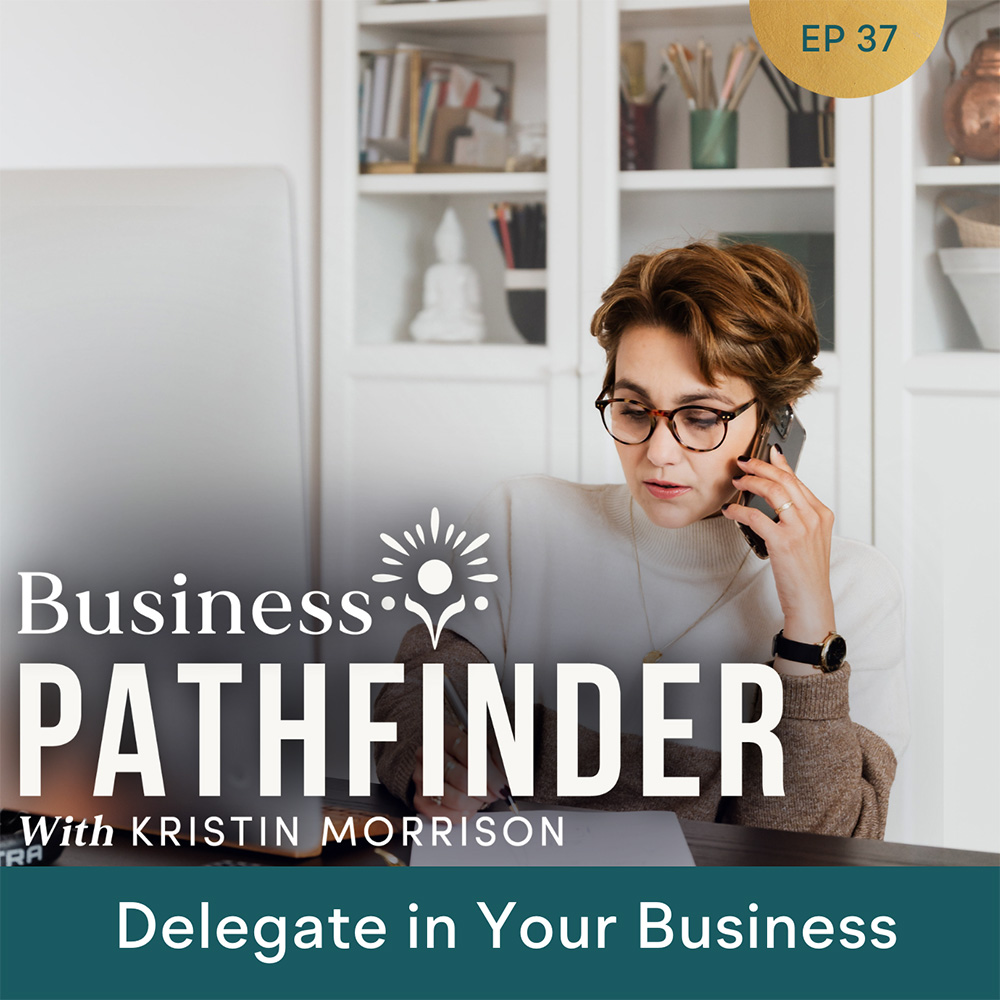 Delegate in Your Business 