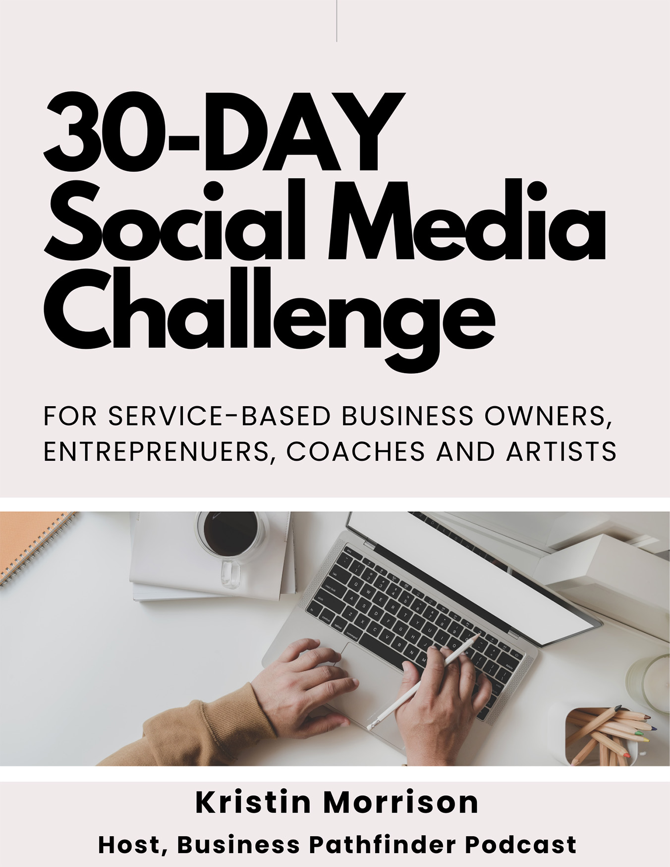 30 day social media challenge