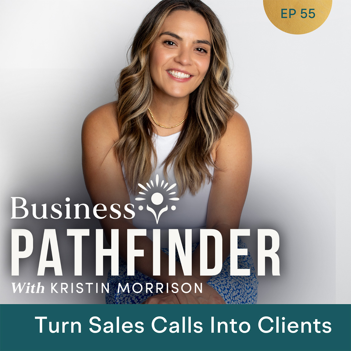 Turn Sales Calls into Clients