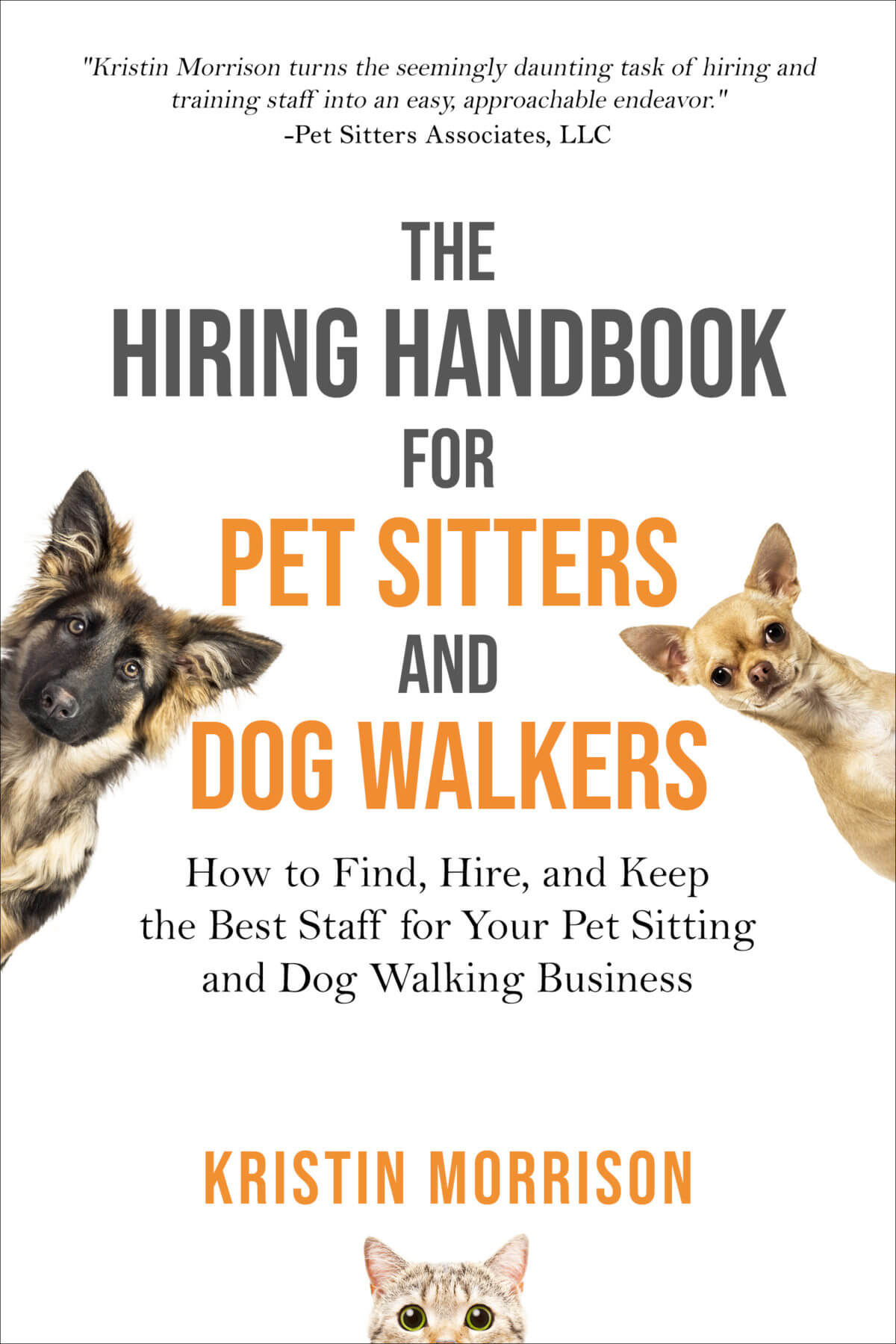 30 Days To Start & Grow Your Pet Sitting & Dog Walking Business